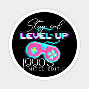 Level up 1990's limited edition Magnet